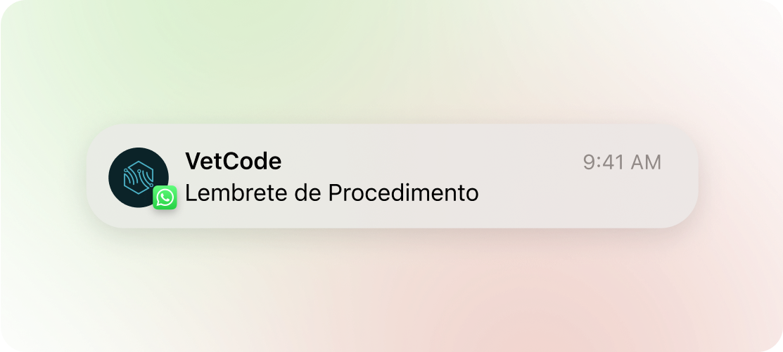 Exemplo de lembretes automáticos como é no sistema VetCode, com exemplo de notificação sendo: VetCode: Lembrete de Procedimento, 9:41 AM